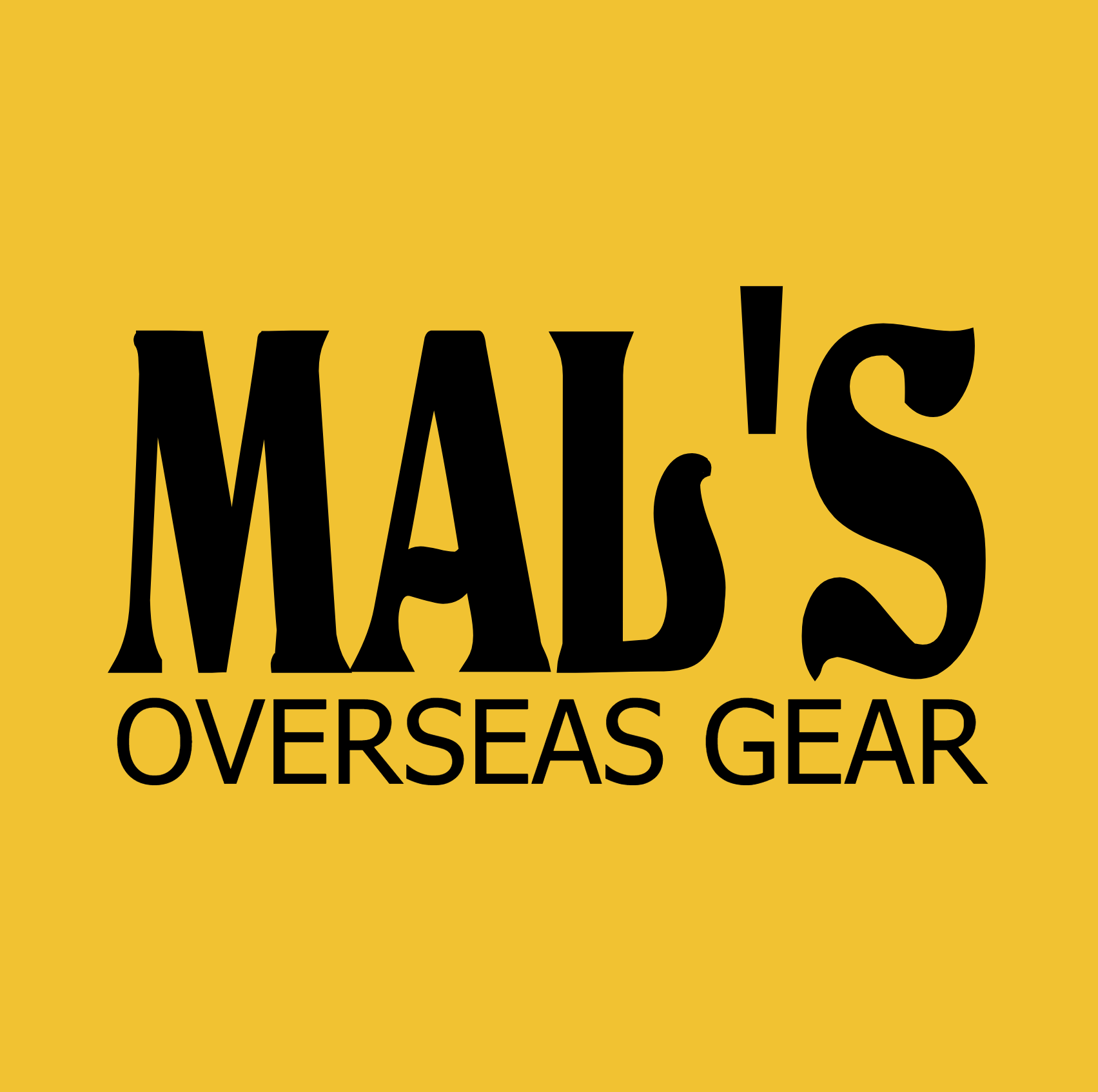 Mal’s Overseas Gear